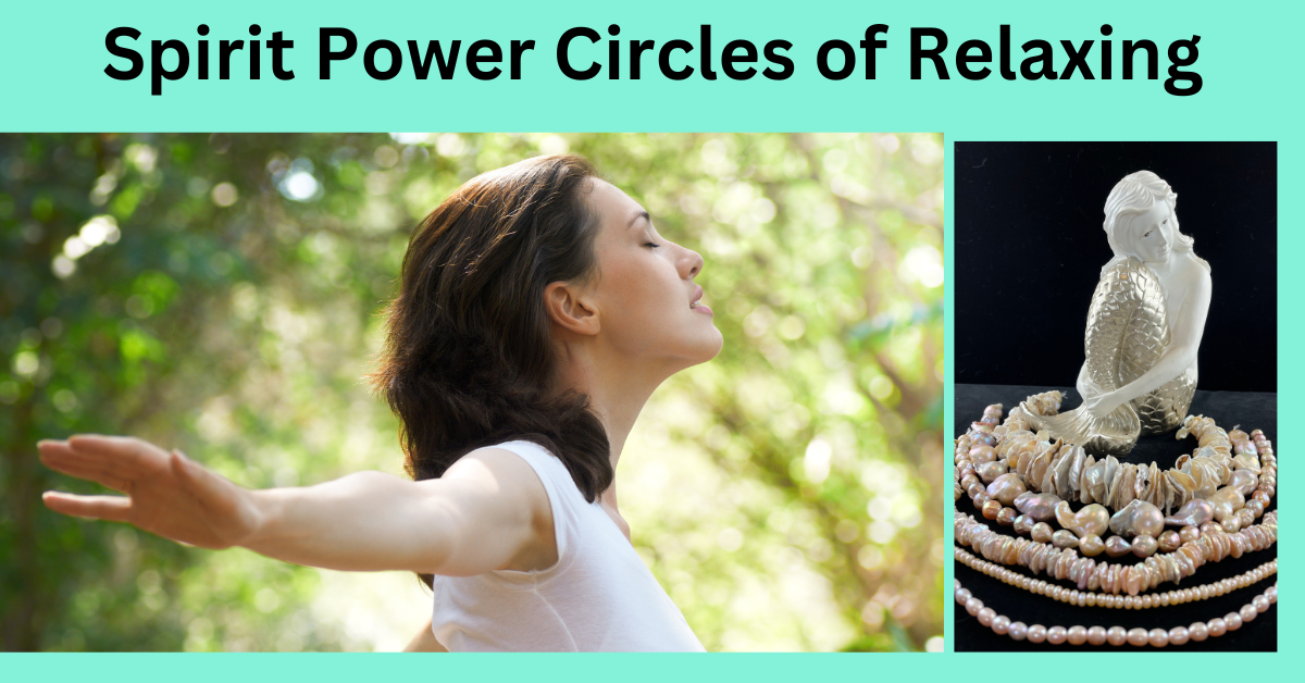 Spirit Power Circles RELAXING